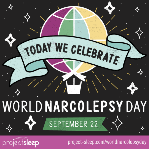 World Narcolepsy Day Project Sleep