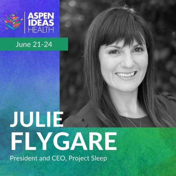Julie Flygare Aspen Ideas Health