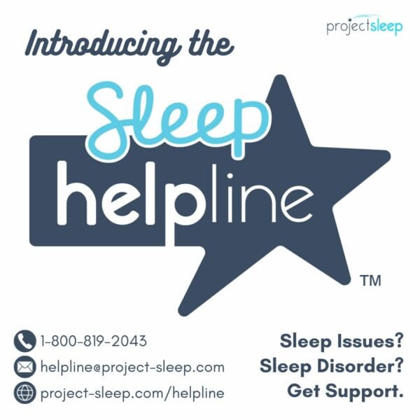 Project Sleep's Sleep Helpline